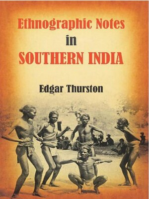 cover image of Ethnographic Notes in Southern India